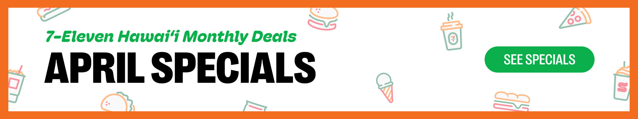 April Monthly Specials