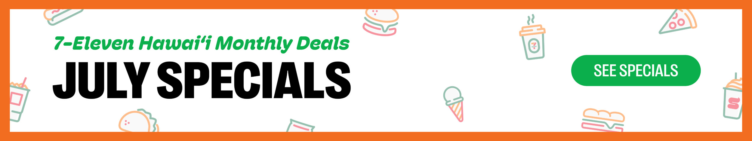 July Specials
