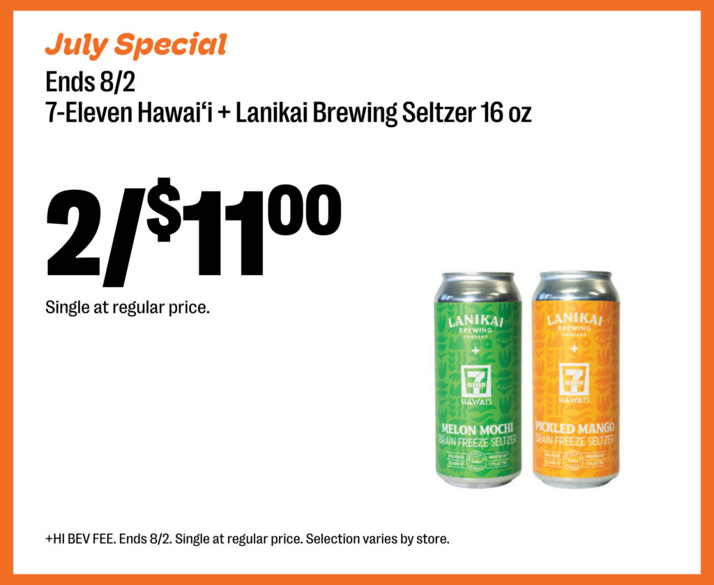7-Eleven Hawaii + Lanikai Brewing Seltzer